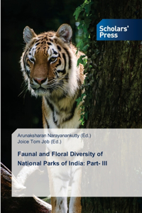 Faunal and Floral Diversity of National Parks of India