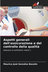 Aspetti generali dell'assicurazione e del controllo della qualità