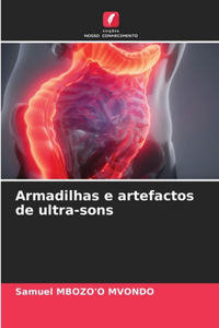 Armadilhas e artefactos de ultra-sons