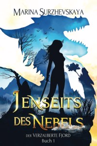 Jenseits des Nebels (Der verzauberte Fjord #1)