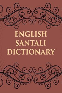 ENGLISH SANTALI DICTIONARY
