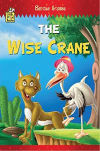 Amazing Bedtime Stories-The Wise Crane