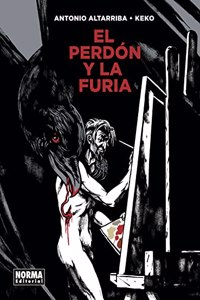EL PERDON Y LA FURIA
