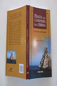 Hasta Los Confines de La Tierra I