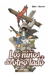 Los Ninos del Otro Lado II