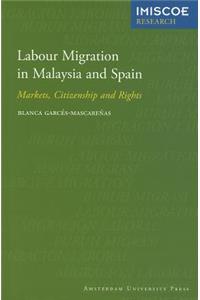 Labour Migration in Malaysia and Spain