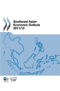 Southeast Asian Economic Outlook 2011/12