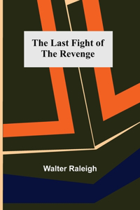 Last Fight of the Revenge