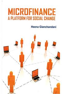 Microfinance: A Platform for Social Change