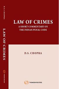 Law of Crimes - A short commentary on the Indian Penal Code