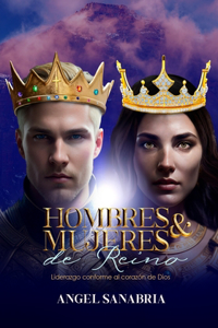 Hombres Y Mujeres de Reino
