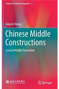 Chinese Middle Constructions