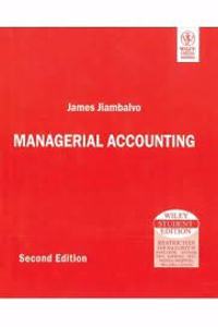 Managerial Accounting , 2E