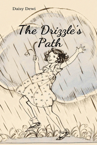 The Drizzle's Path