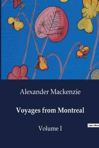 Voyages from Montreal