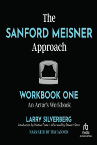 The Sanford Meisner Approach