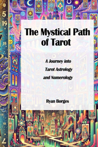 The Mystical Path of Tarot