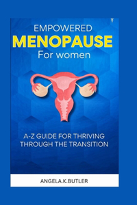 Empowered Menopause for Women