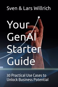 Your GenAI Starter Guide: 30 Practical Use Cases to Unlock Business Potential