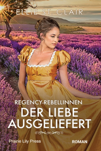 Liebe ausgeliefert