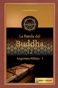 parola del Buddha - 12