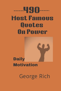 490 Most Famous Quotes on Power