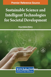 Sustainable Science and Intelligent Technologies for Societal Development