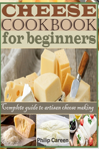 Cheese Cookbook for Beginners
