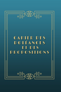 Cahier des doléances et des propositions