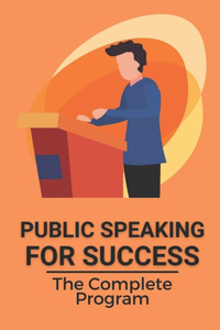 Public Speaking For Success