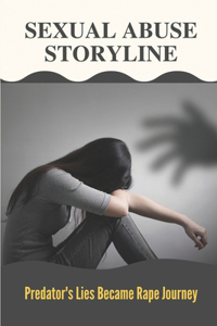 Sexual Abuse Storyline