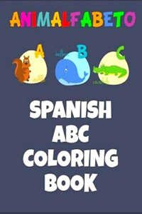 animalFABETO SPANISH abc COLORING BOOK
