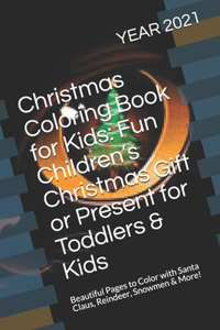 Christmas Coloring Book for Kids