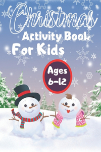 Christmas Coloring Book For Kids Ages 6-12