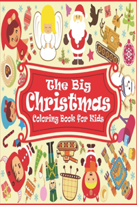 Big Christmas Coloring Book for Kids