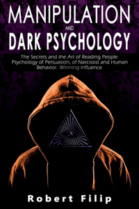 Manipulation and Dark Psychology