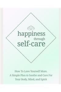 happiness through self-care