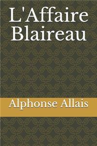 L'Affaire Blaireau