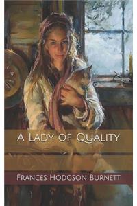 A Lady of Quality