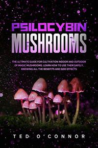 Psilocybin Mushrooms