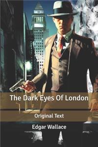 The Dark Eyes Of London