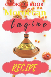 COOKING BOOK, Moroccan tagine recipe.