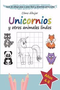 Cómo Dibujar Unicornios y otros Animales Lindos