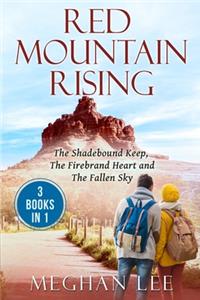 Red Mountain Rising
