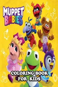 Muppet Babies Coloring Book for Kids