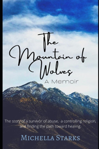 The Mountain of Wolves