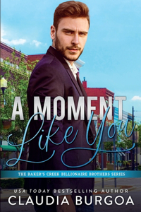 Moment Like You