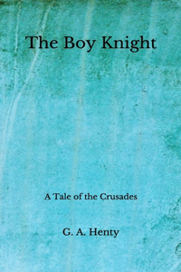 The Boy Knight