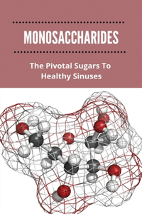 Monosaccharides