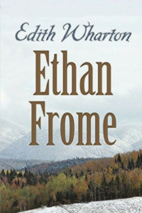 Ethan Frome (Annotated)
